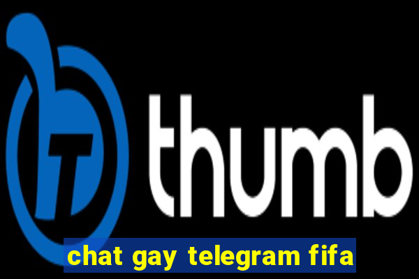 chat gay telegram fifa